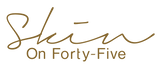 Skin On Forty Five